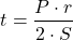 \[ t = \frac{{P \cdot r}}{{2 \cdot S}} \]